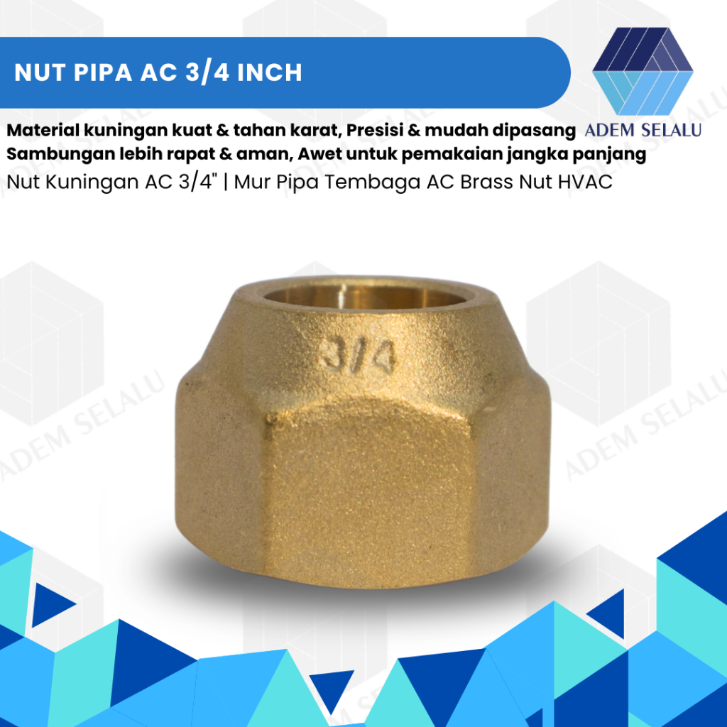 Nut Pipa AC 3/4 Inch | Nut Kuningan AC 3/4" | Mur Pipa Tembaga AC Brass Nut HVAC