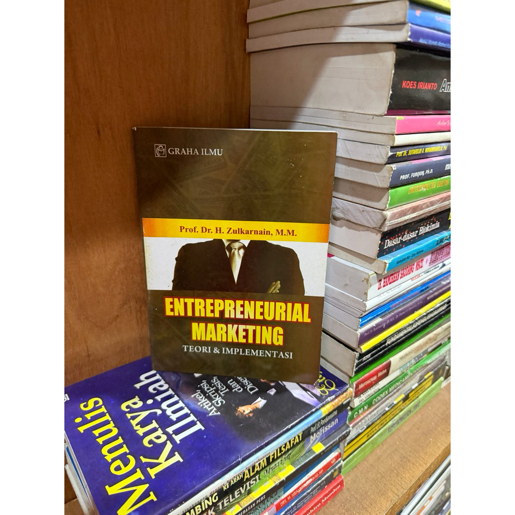 Entrepreneurial Marketing teknik & implementasi BY Zulkarnain