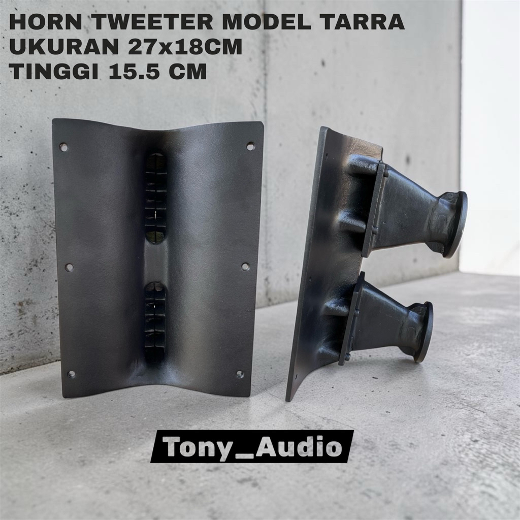 HORN TWETER DOBEL MODEL TARRA UKURAN 27X18CM TINGGI15.5 CM MULTI TWETER DRAT DAN BAUT