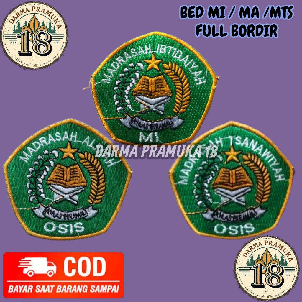 BED LOGO BORDIR OSIS MI MTs MA / LOGO MADRASAH IBTIDAIYAH / LOGO OSIS MADRASAH TSANAWIYAH / LOGO MAD
