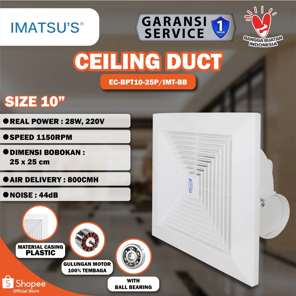 IMATSU'S EXHAUST FAN PLAFON 10 INCH / Ceiling Duct EC-BPT10-25P IMT-BB 10 Inch Exhaust Plafon Exhaus