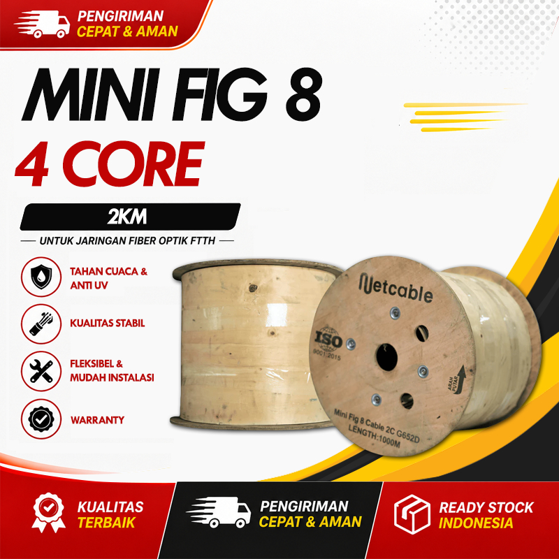 Kabel FO Fig8 NETCABLE Kabel Fiber Optik Mini Fig 8 4 Core 1KM 2KM
