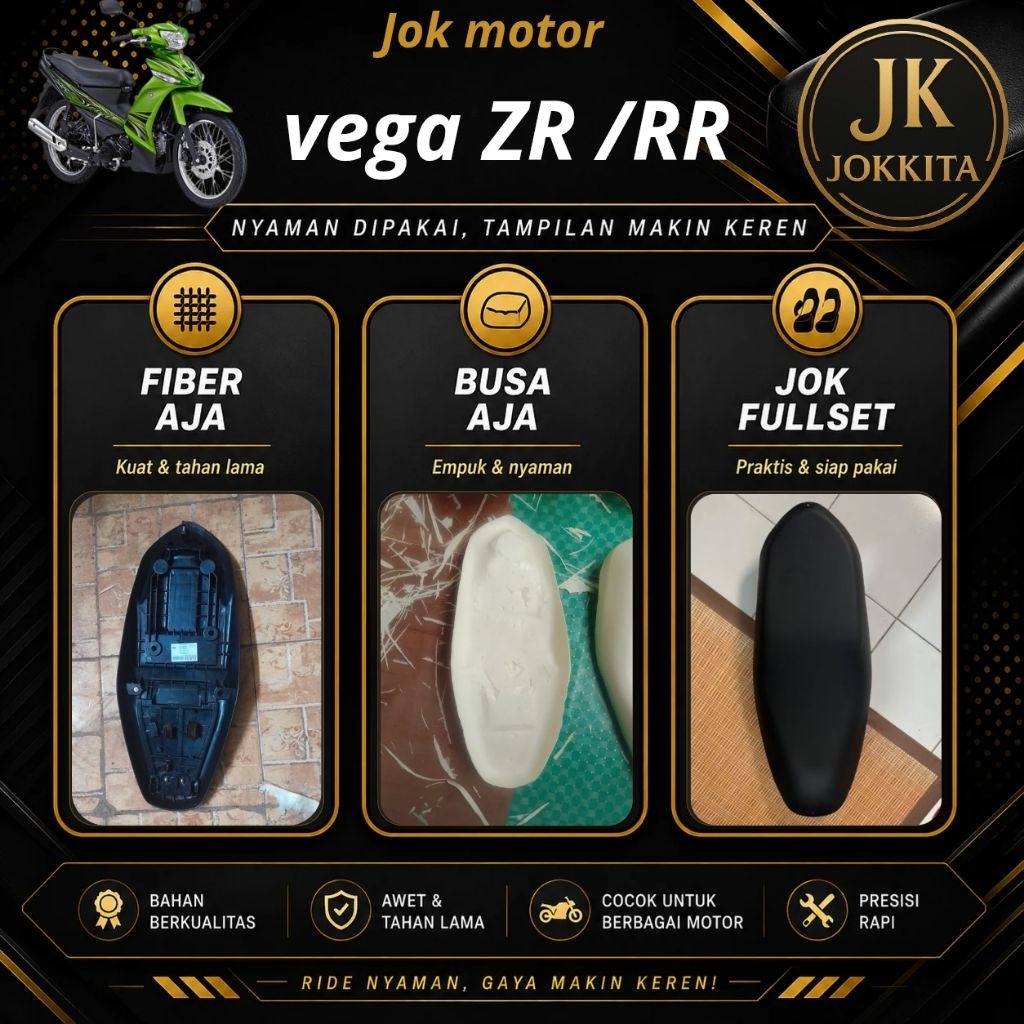 Jok Motor Vega ZR / RR Fullset, Busa, Fiber/Tulangan Variasi Lengkap