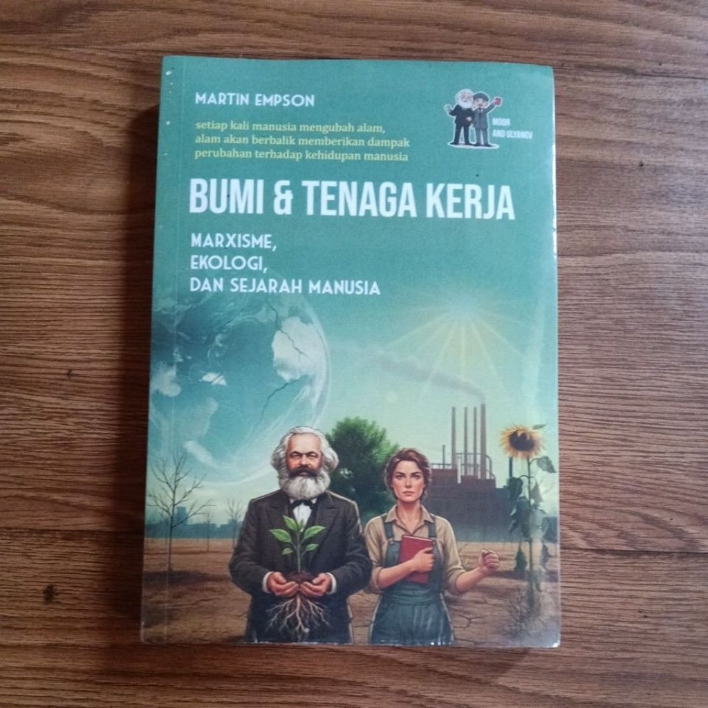 Martin Empson Bumi & Tenaga Kerja; Marx, Ekologi dan Sejarah Manusia