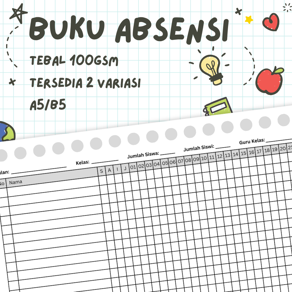 BUKU ABSEN - tebal A5 B5 sekolah siswa guru kelas bulanan