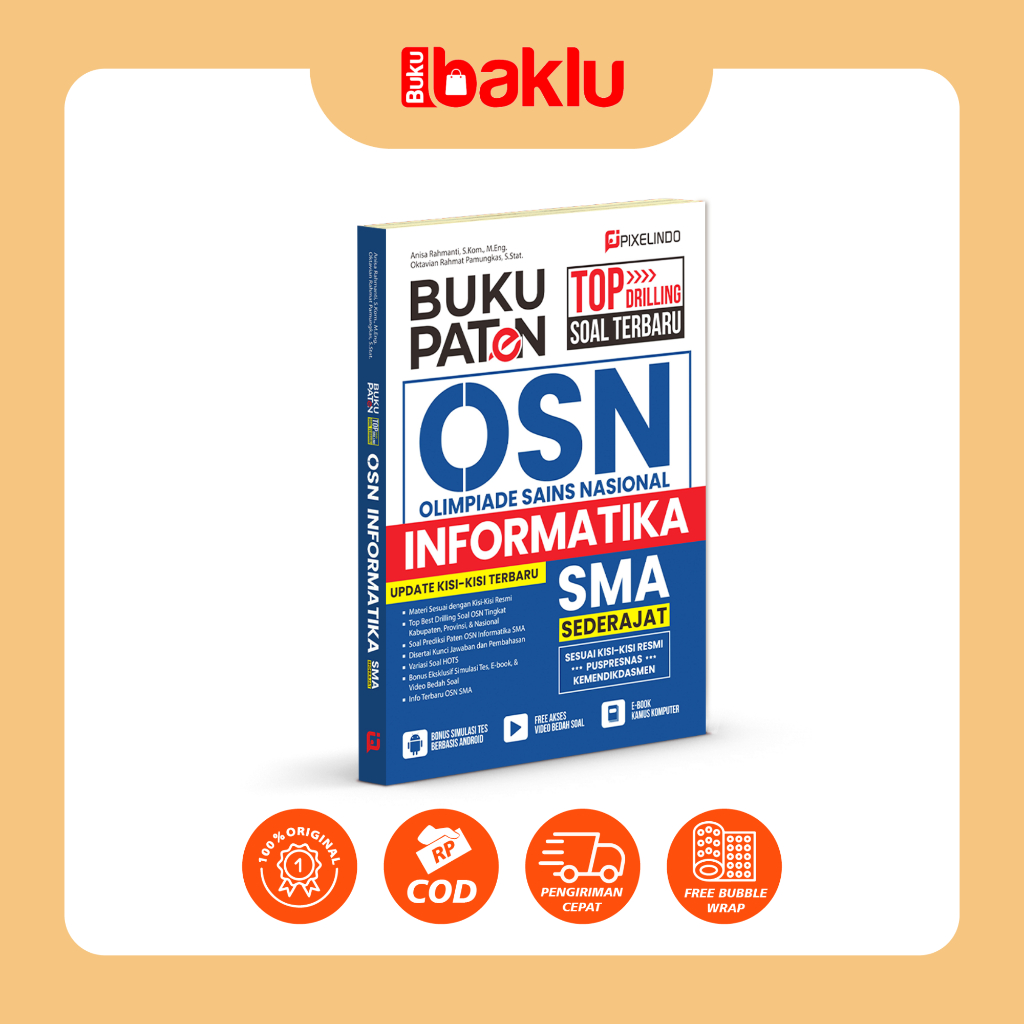 Buku Paten Olimpiade Sains Nasional Informatika (OSN Informatika) SMA/MA - Pixelindo