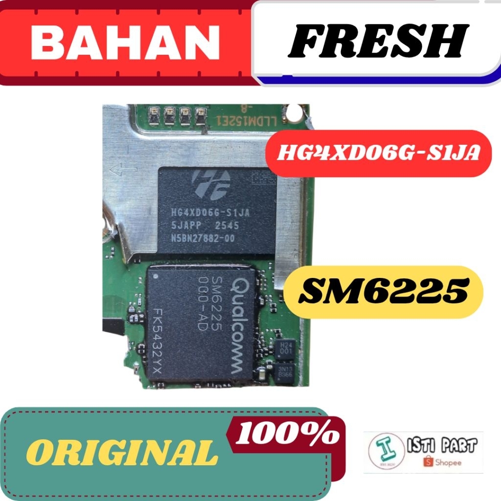 IC RAM HG4XD06G-S1JA IC CPU SM6225 SET FRESH SUPORT OPPO A6 5G