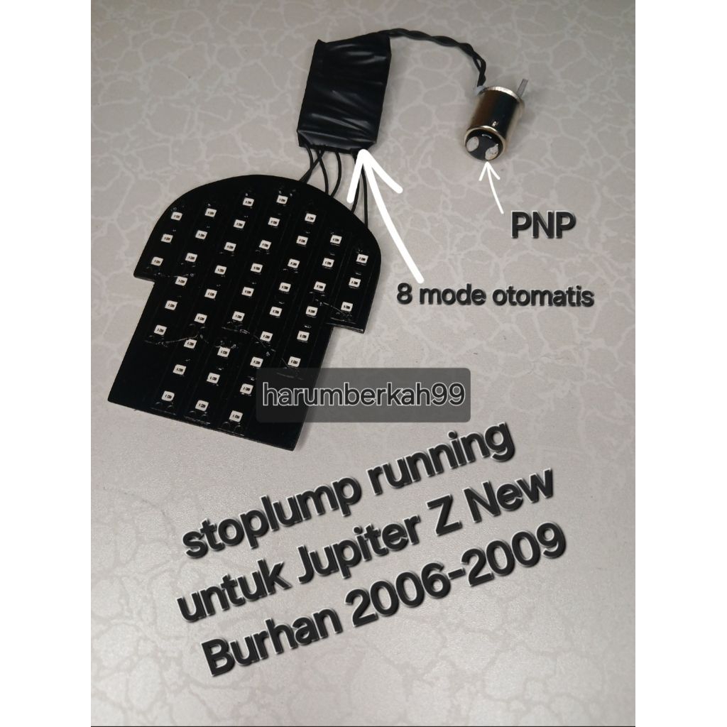 Stoplump Running JUPITER Z NEW Burhan 2006-2009 8 Mode Otomatis (pnp) Lampu rem belakang variasi cus