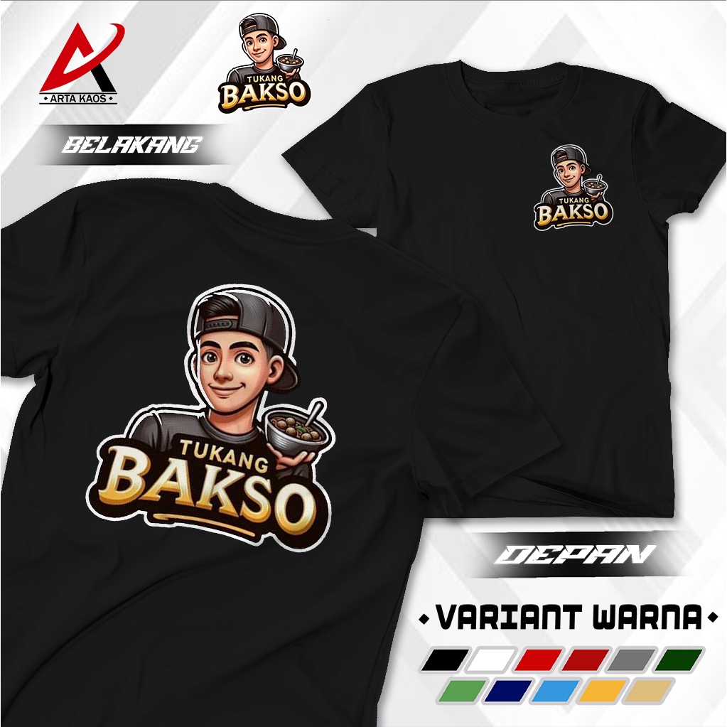 ARTAKAOS - Kaos Distro Pria tukang bakso | kaos pria dewasa | baju kata kata tukang bakso