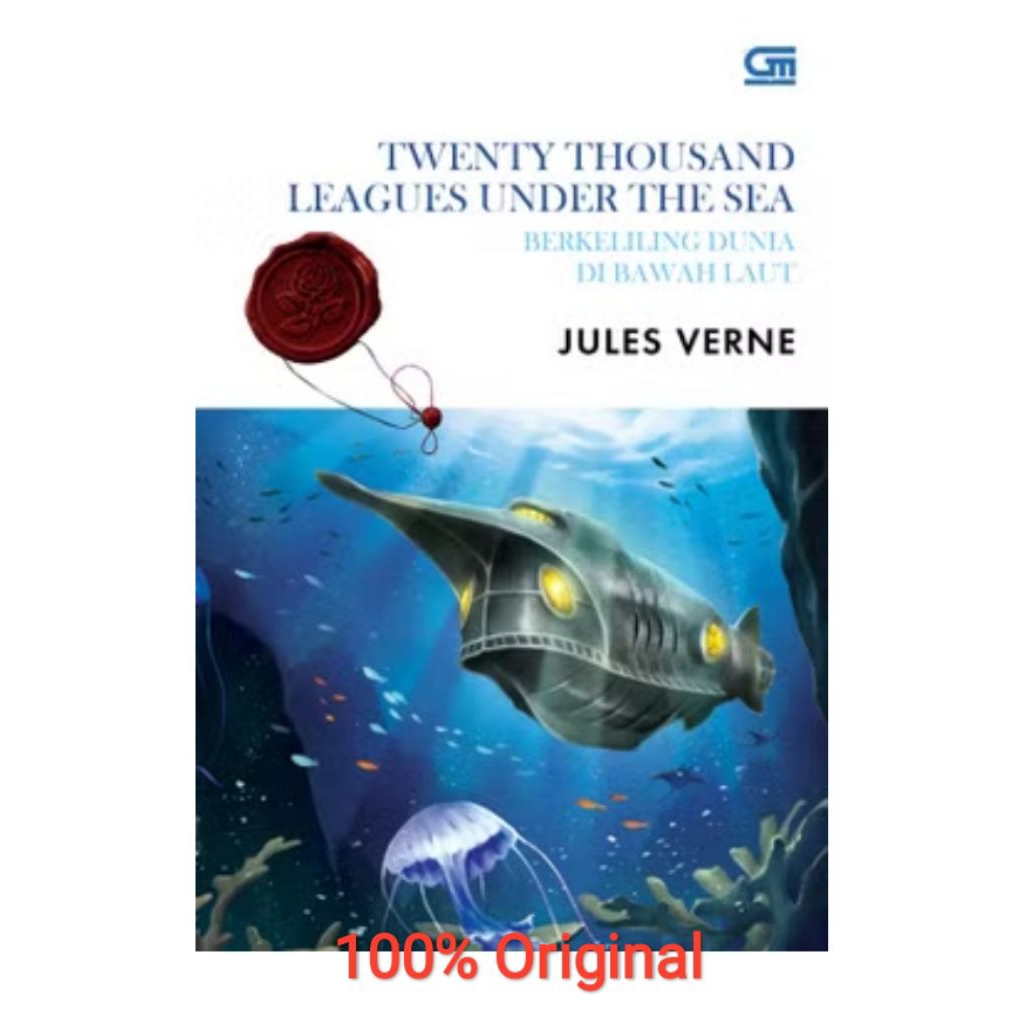 Classics: Berkeliling Dunia di Bawah Laut (Twenty Thousand Leagues Under the Sea)  Jules Verne