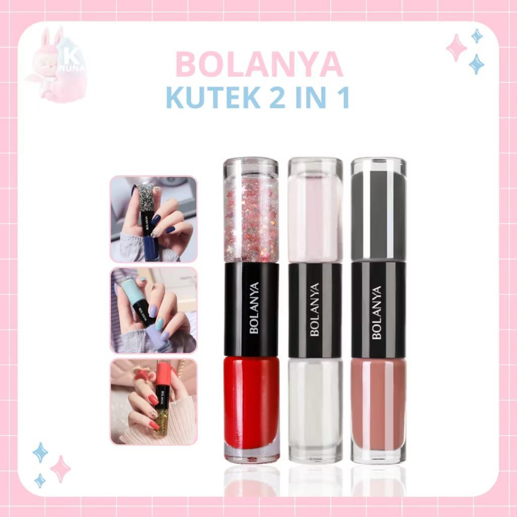 2 in 1 Kutek Korea Non Peel Off Bolanya Cat Kuku Halal