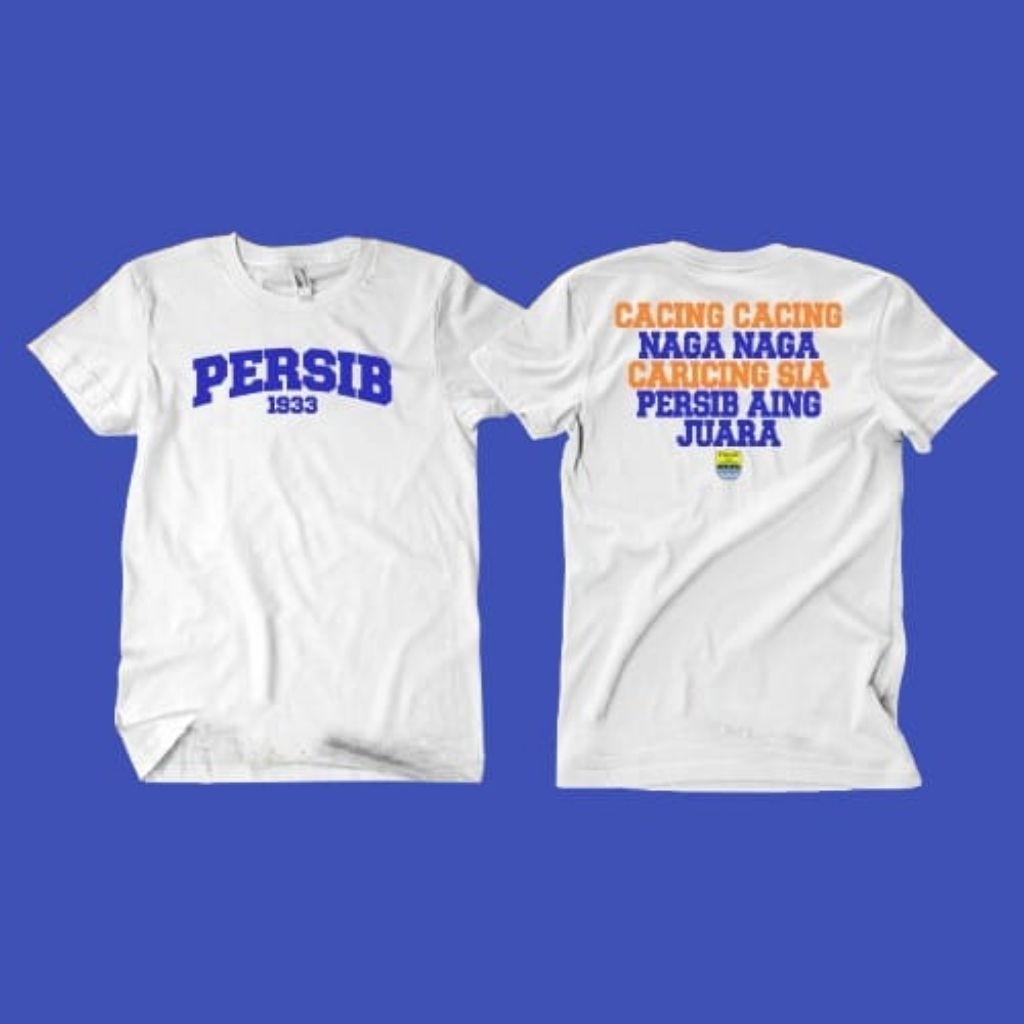 KAOS//PERSIB CACING CACING NAGA NAGA CICING SIA PERSIB AING JUARA//KAOS PRIA WANITA KEREN BISA COD