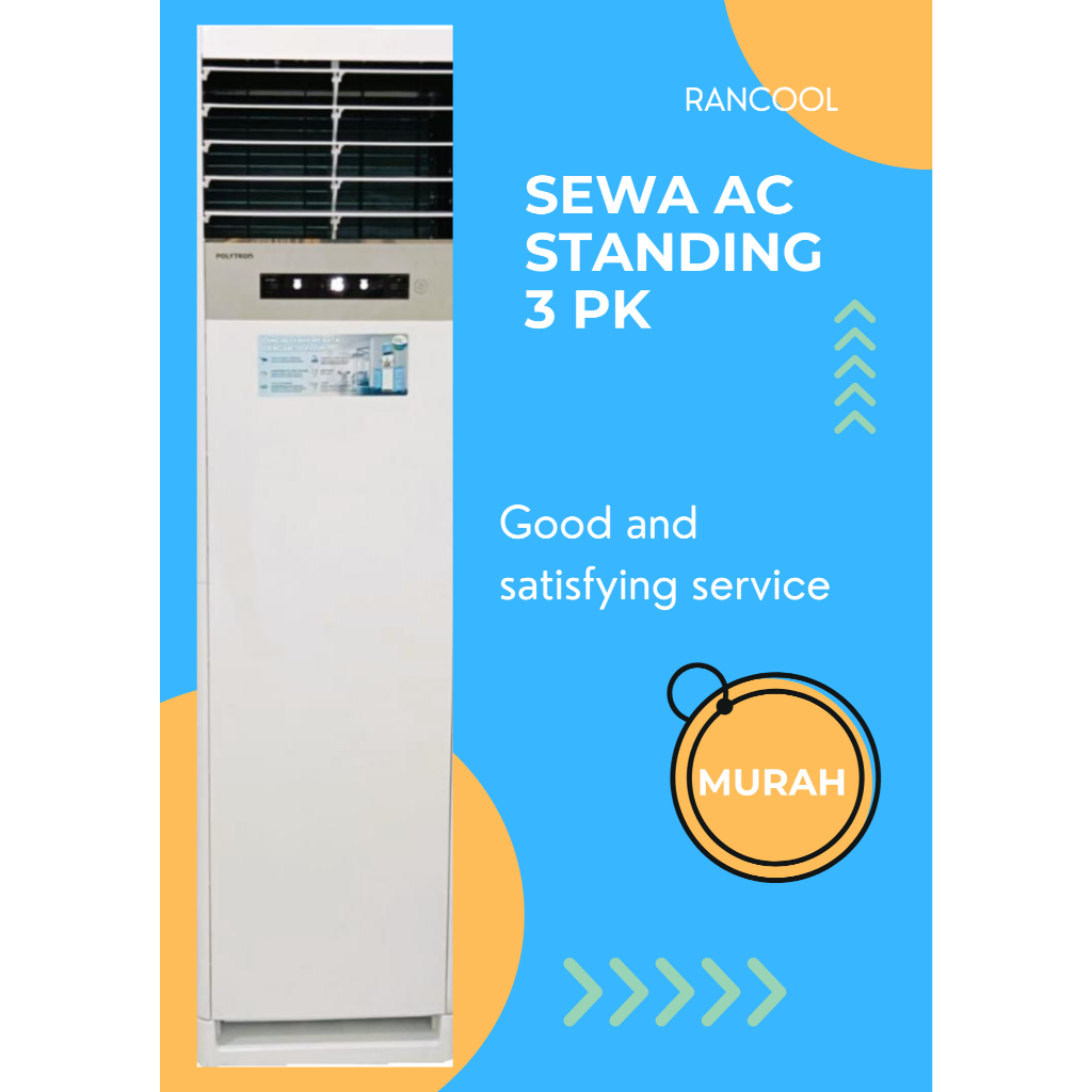 Sewa / Rental AC Standing 3 PK 1 Phase
