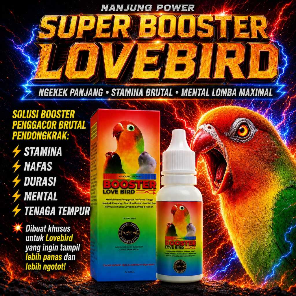 PENGGACOR BURUNG LOVEBIRD - PENGGACOR LOVEBIRD - DOPING LOVEBIRD - VITAMIN