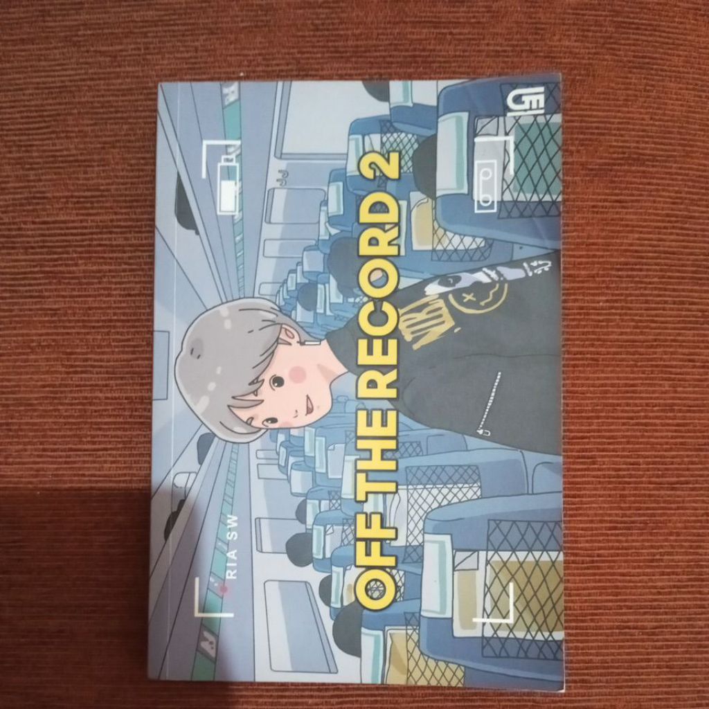 [PRELOVED] Novel OFF THE RECORD 2 karya Ria SW ori dari gramedia official book store