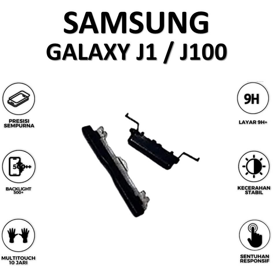 TOMBOL LUAR SAMSUNG GALAXY J1 / J100 ORIGINAL