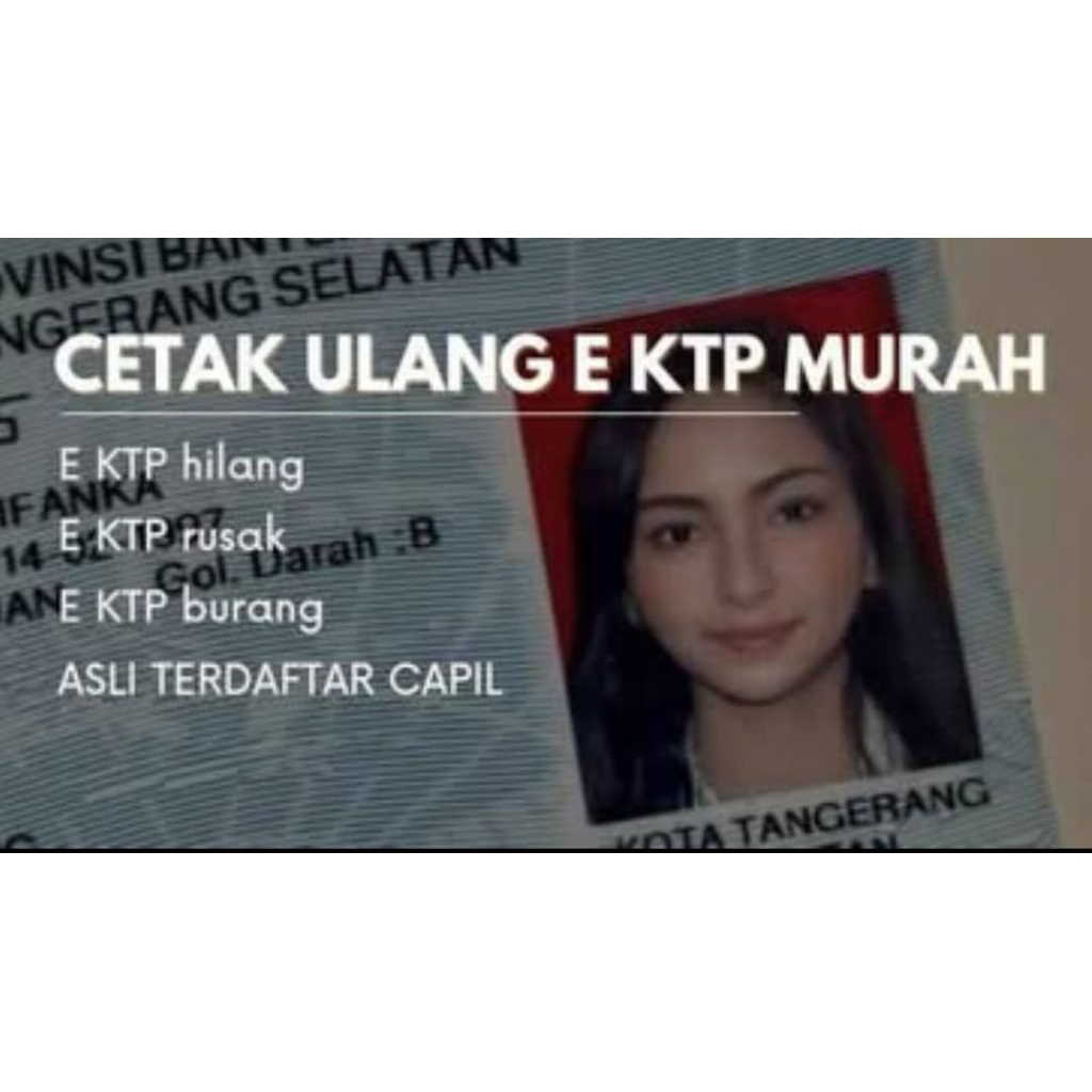 Jasa cetak ulang ktp asli resmi semua wilayah indonesia