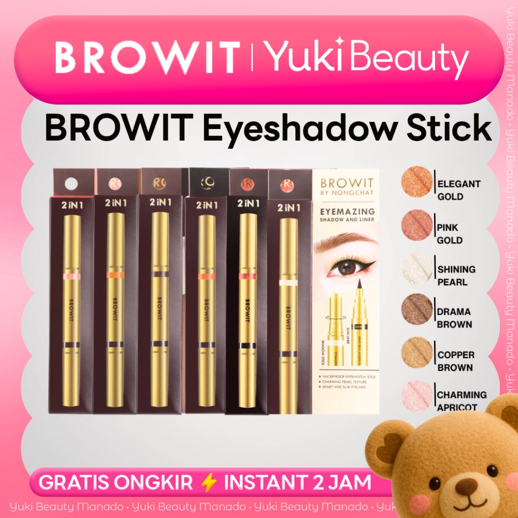 YUKI Manado • BROWIT BY NONGCHAT Eyemazing Shadow & Liner / Eyeshadow Stick / Eyeshadow Shimmer