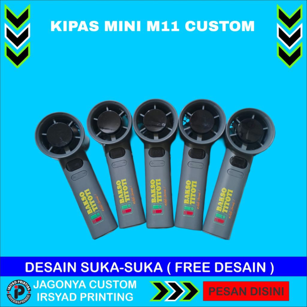 Custom Kipas Angin M11, Kipas Mini Sablon Desigen Suka-Suka,  Gengam , Cetak Logo UV Print & GRAFIR,