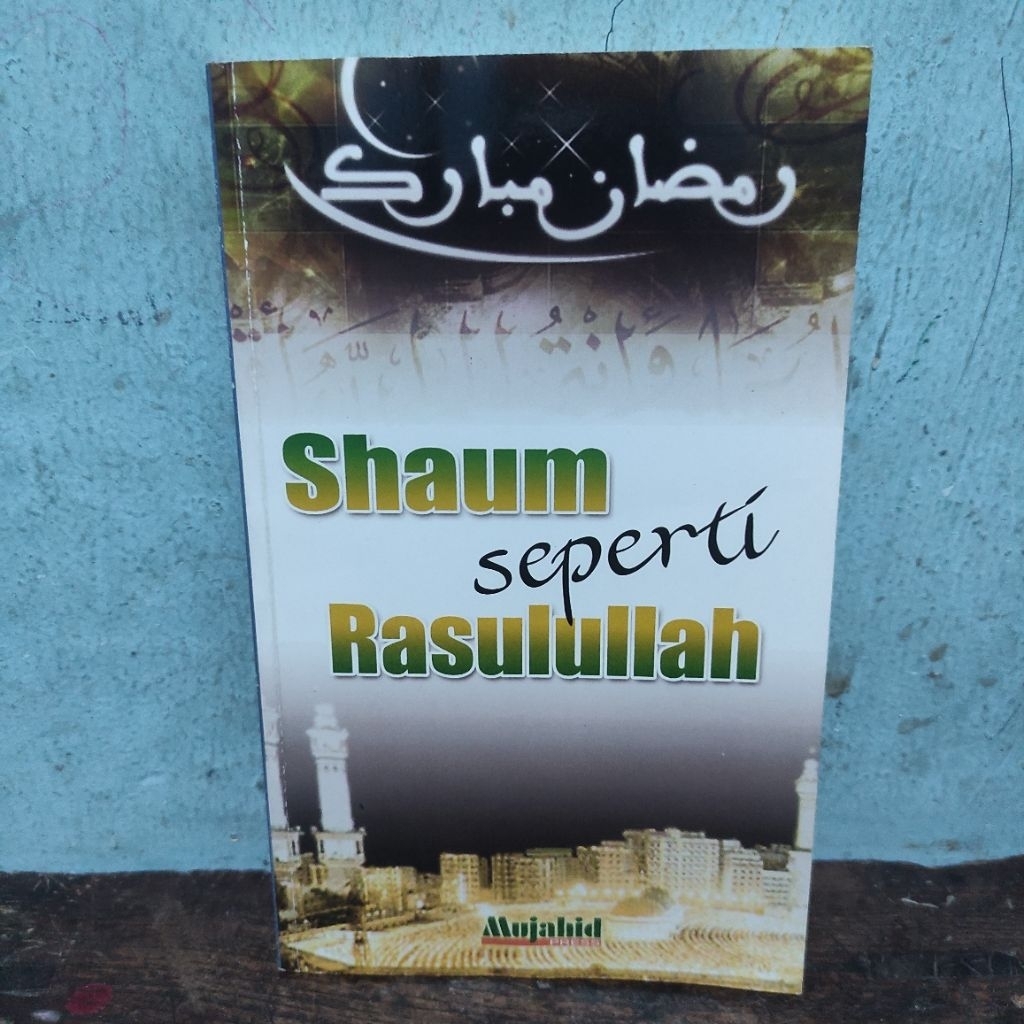 BUKU SHAUM SEPERTI RASULULLAH