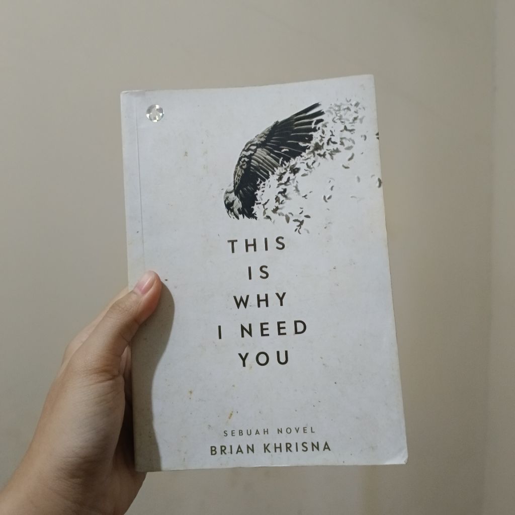 This is why i need you brian khrisna preloved original