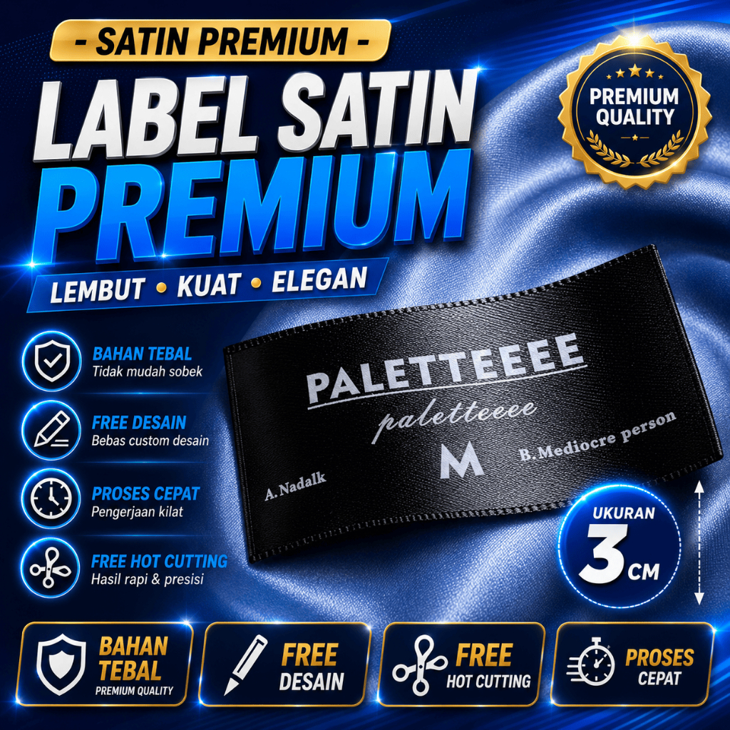Custom Label Baju Satin 3cm Premium | Label Kerudung & Kerah | Desain Gratis