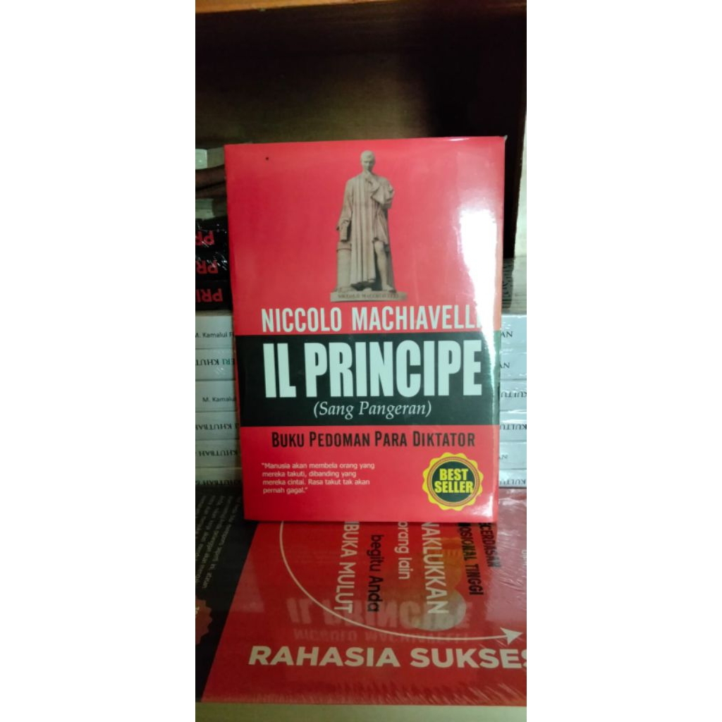 Il Principe - Panduan Realistis Kekuasaan