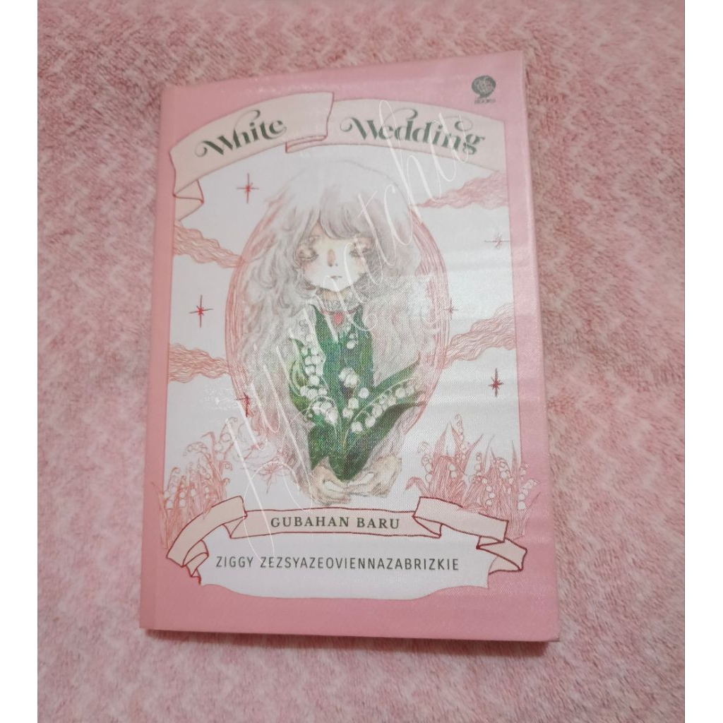 Novel preloved white wedding ziggy zezsyazeoviennazabrizkie
