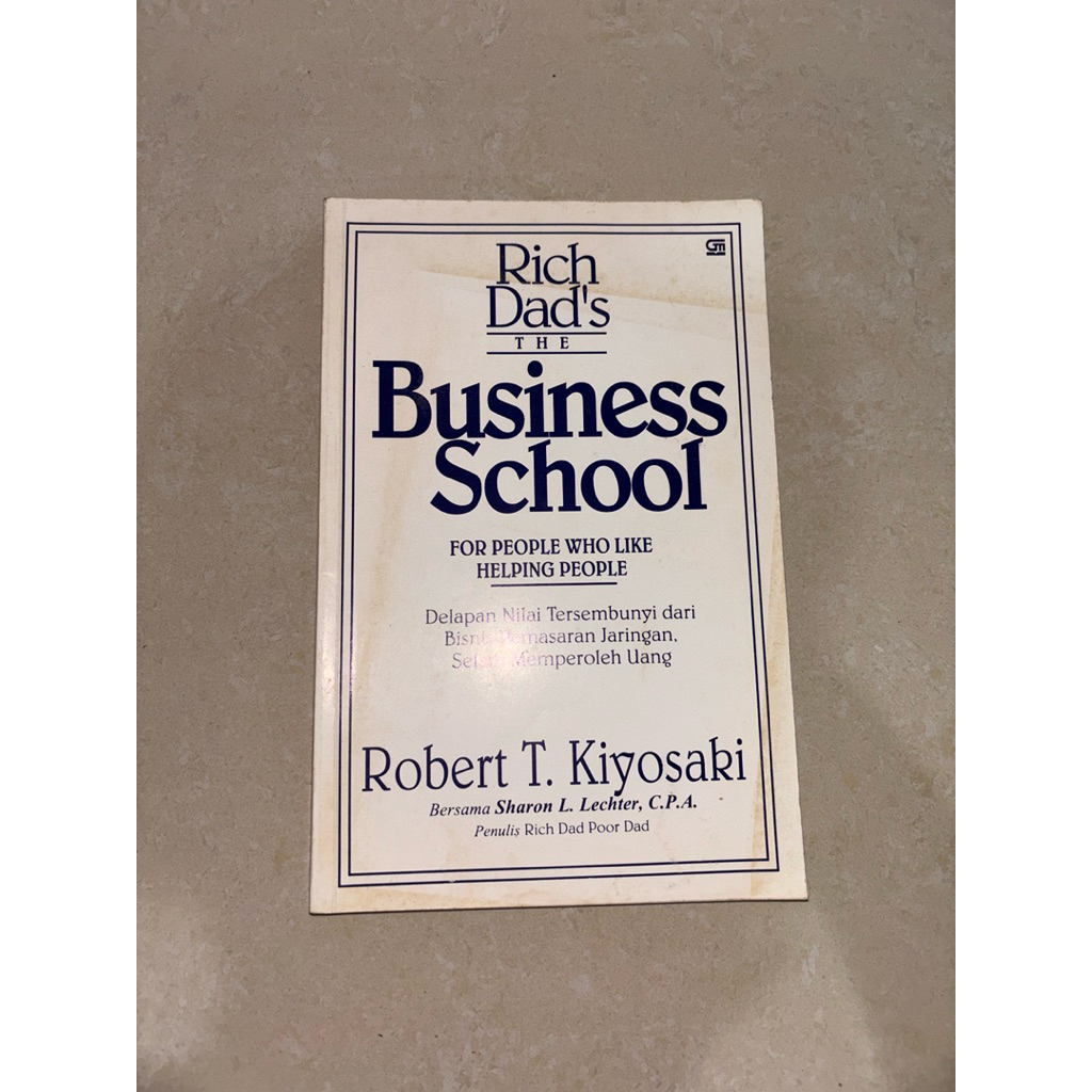 Business School - Robert Kiyosaki