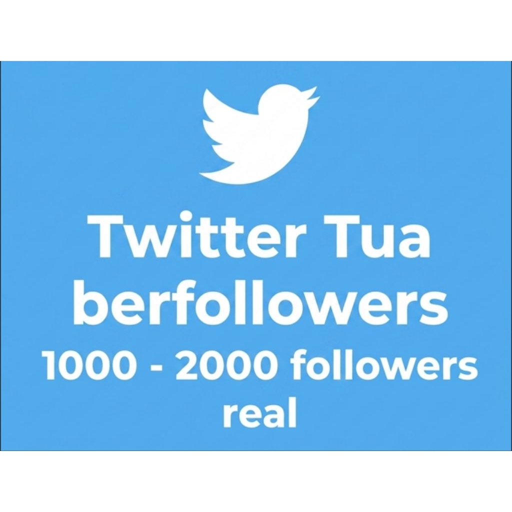 Akun Twitter Berfollowers Ribuan