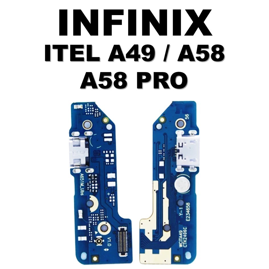 PCB PAPAN CONEKTOR  CAS INFINIX ITEL A49 / A58 / A58 PRO + MIC ORI 100%
