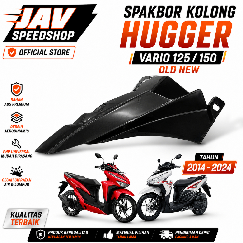 SPAKBOR KOLONG HUGGER VARIO 125 OLD NEW VARIO 150 OLD NEW 2014 2024 (JAV)