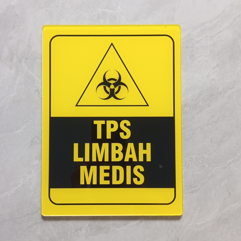 Akrilik Papan TPS LIMBAH MEDIS