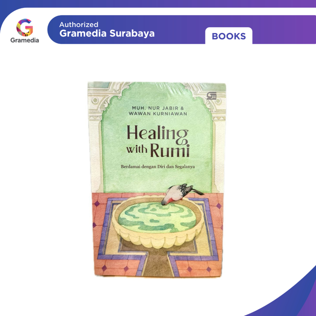 Gramedia Surabaya - HEALING WITH RUMI