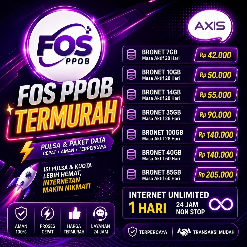 FOS PPOB TERMURAH | Paket Bronet Axis Murah Resmi | Kuota Axis Bronet 7GB - 100GB Masa Aktif 28 & 60
