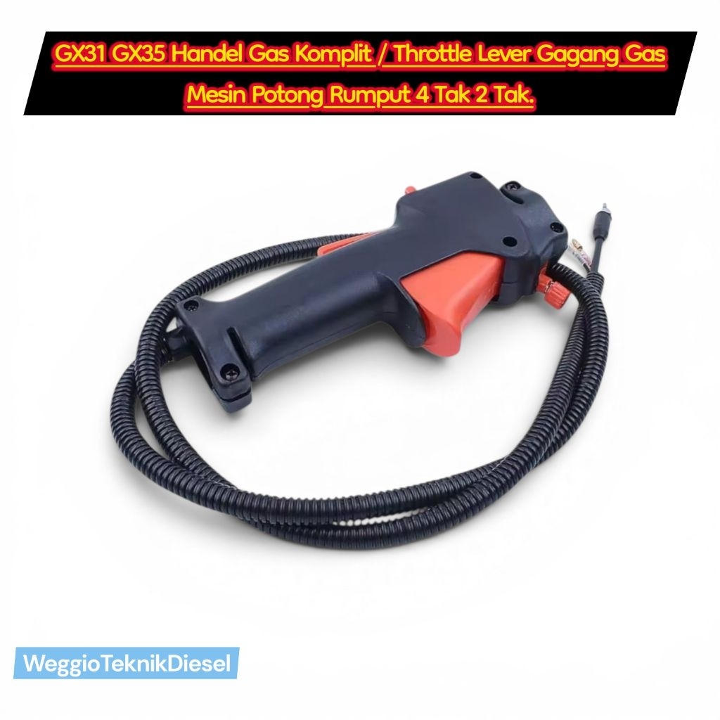GX31 GX35 Handel Gas Komplit / Throttle Lever Gagang Gas Mesin Potong Rumput 4 Tak 2 Tak /  Handle G