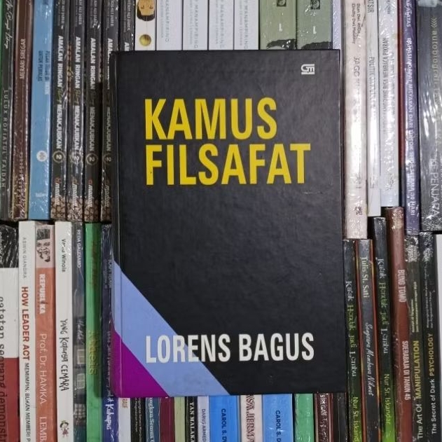 Kamus Filsafat By Lorens Bagus ORIGINAL