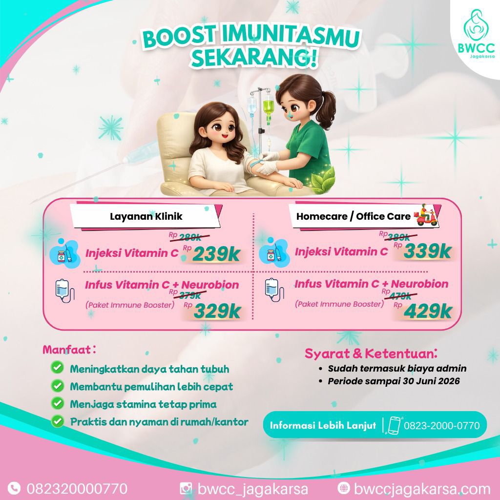 Boost Imunitas Dengan Injeksi dan Infus Vitamin C di BWCC Jagakarsa
