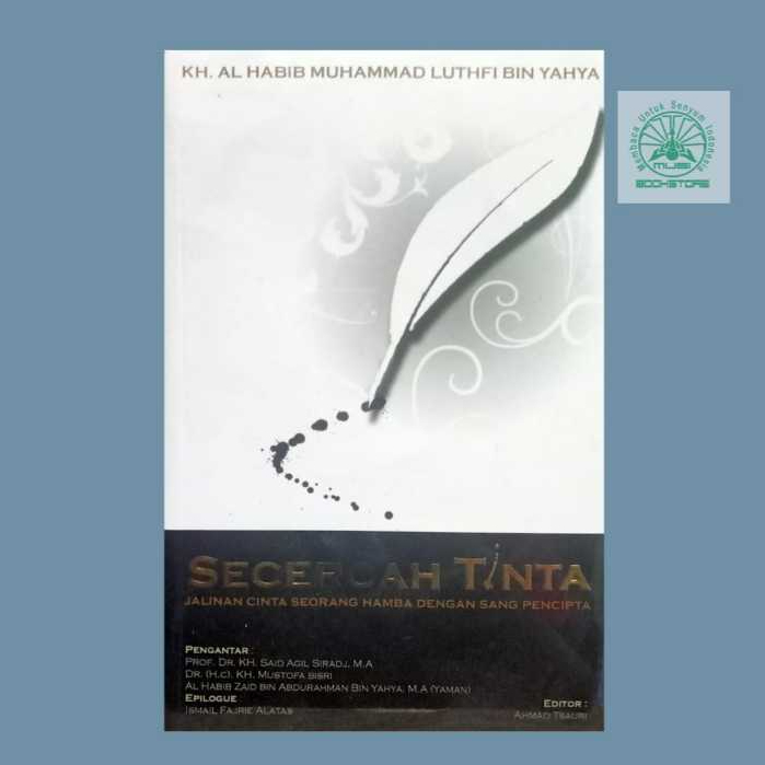 Buku Secercah Tinta - KH al Habib Muhammad Luthfi bin Yahya - Menara Publisher Bukumusi Original