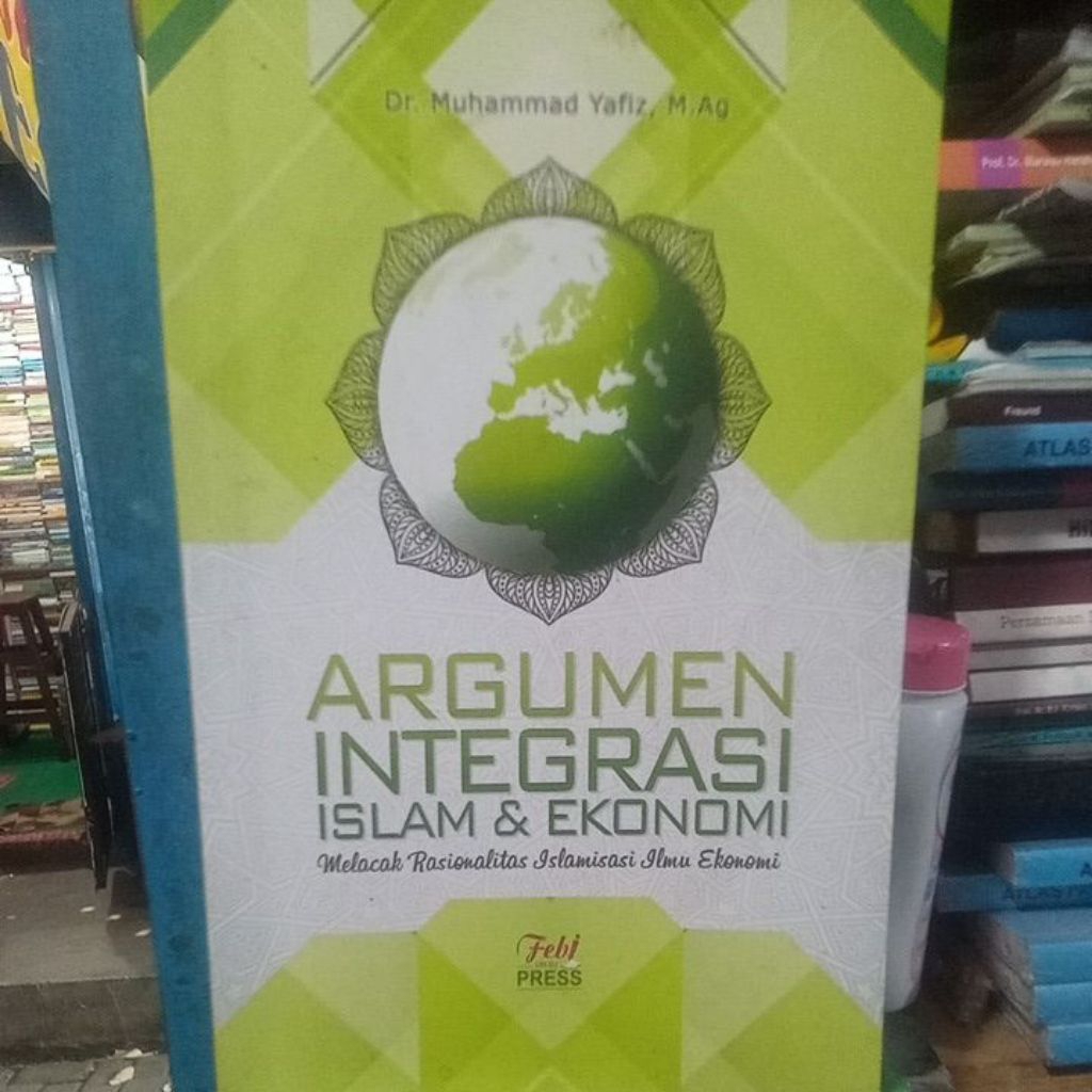 Argumen Integritas Islam & Ekonomi