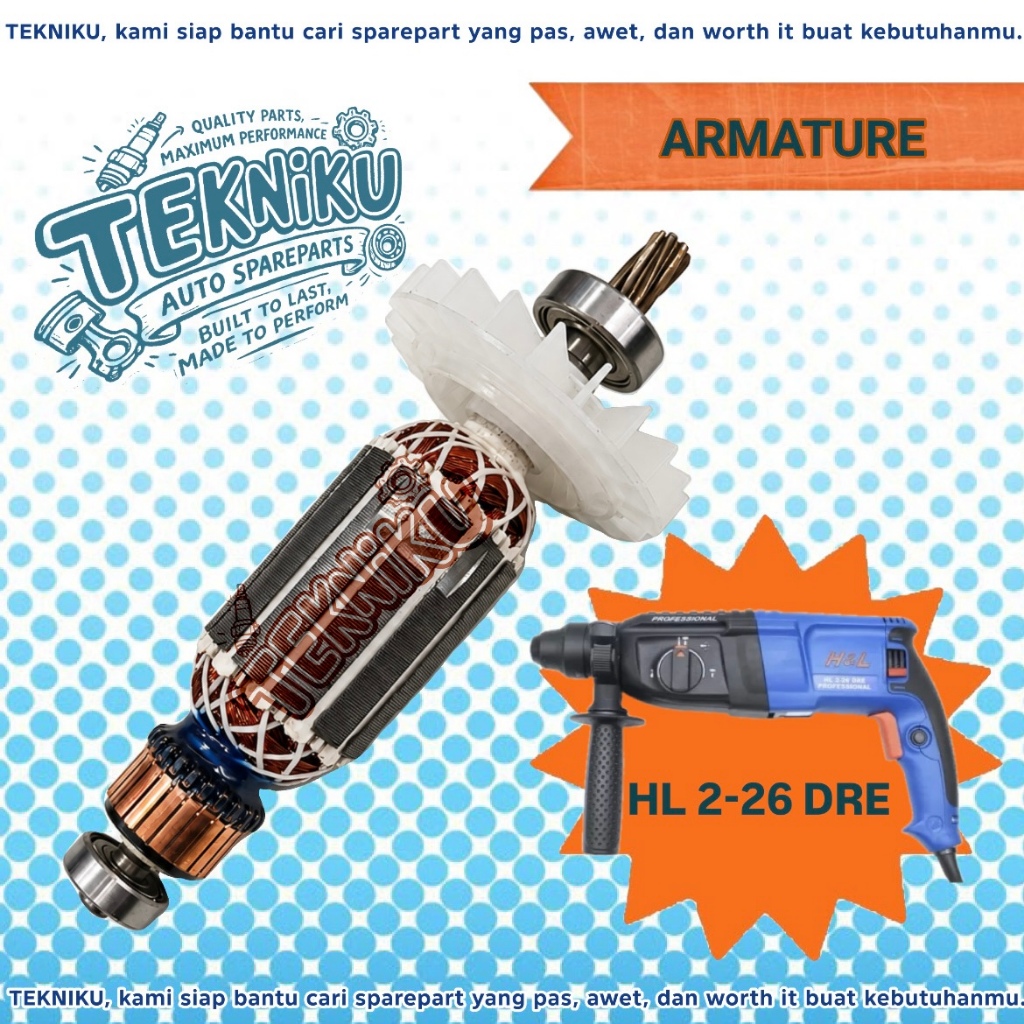 ARMATURE ROTARY HAMMER H&L HL 2-26 DRE ANGKER BOR BOBOK H&L HL 2-26 DRE