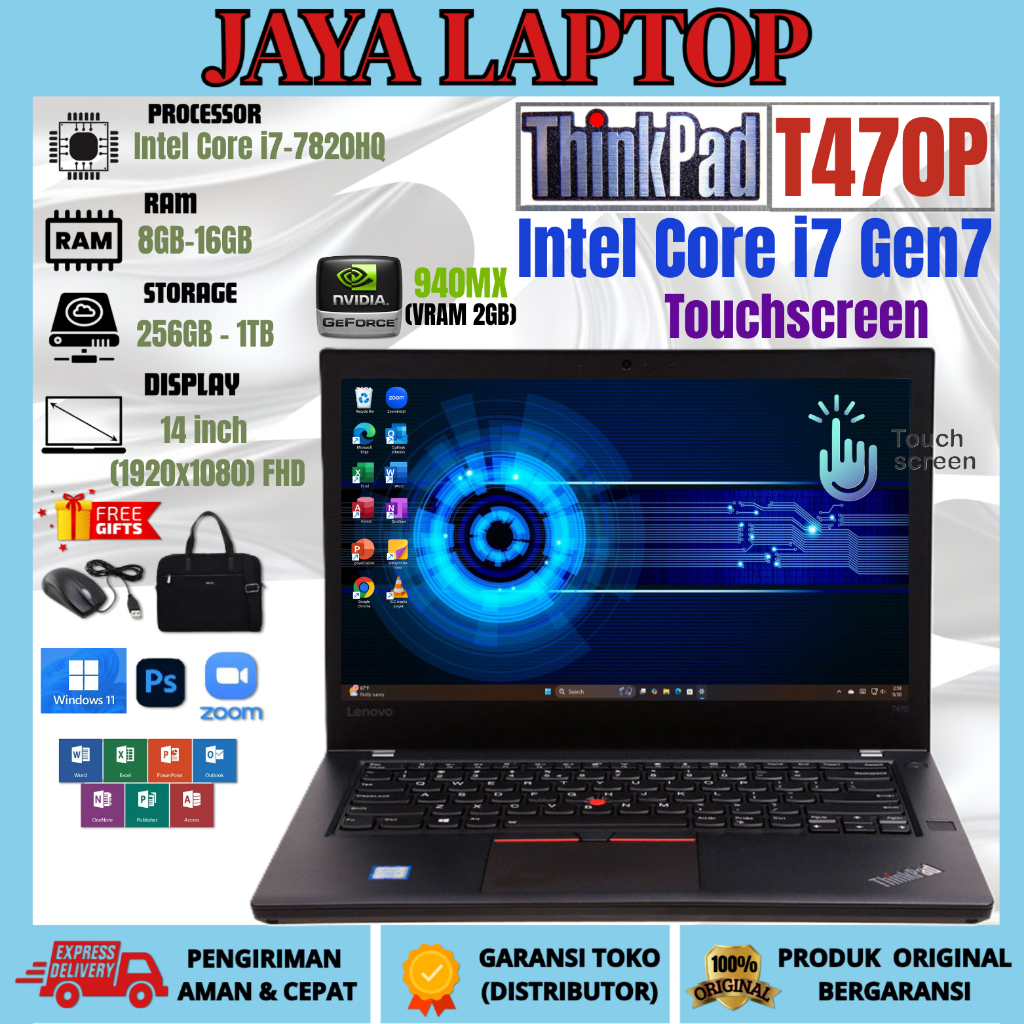LAPTOP THINKPAD T470P INTEL CORE I7 GEN7 NVIDIA GEFORCE 940MX TOUCHSCREEN RAM 16GB/1TB FREE TAS DAN 