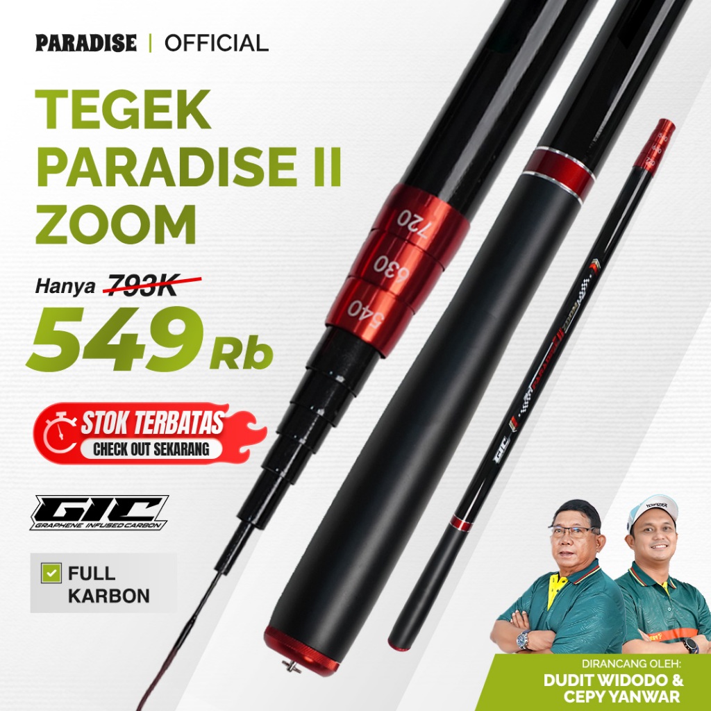 Paradise - TEGEK PARADISE II ZOOM NEW Full Carbon Series Kuat Ringan Super Sensitif 360-720 CM Joran