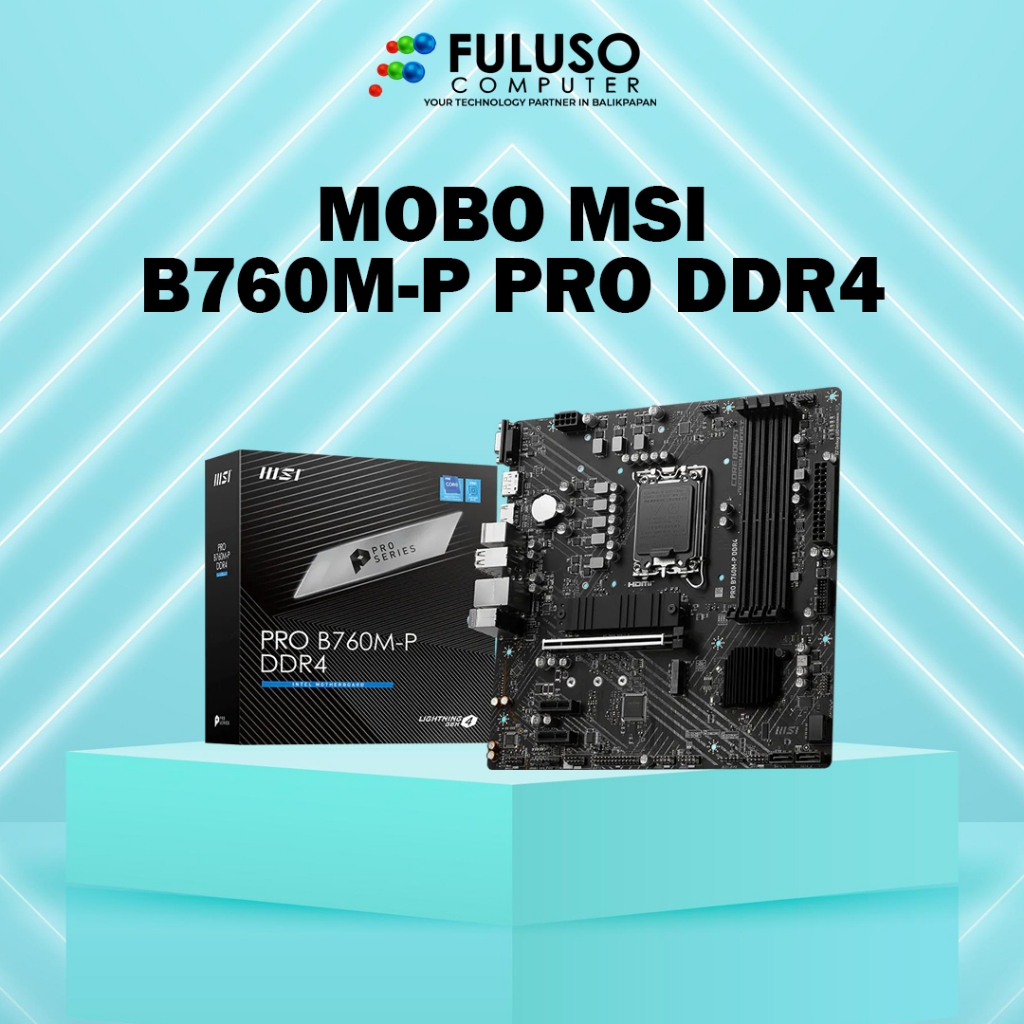MOBO MSI B760M-P PRO DDR4