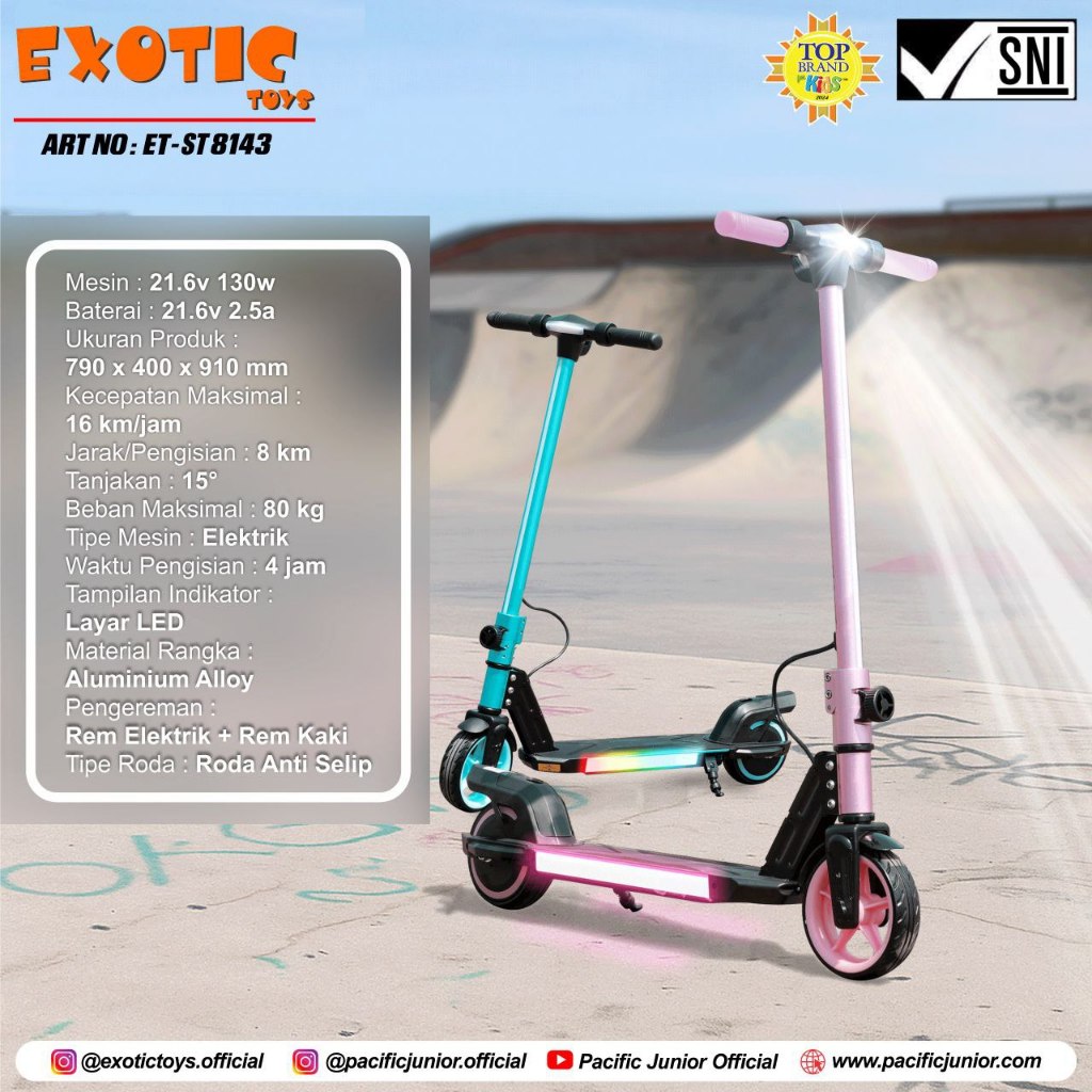 Pacific Exotic Scooter Skuter Listrik Remaja dan Dewasa Electric Scooter Exotic Alloy ET-8143 ET 813