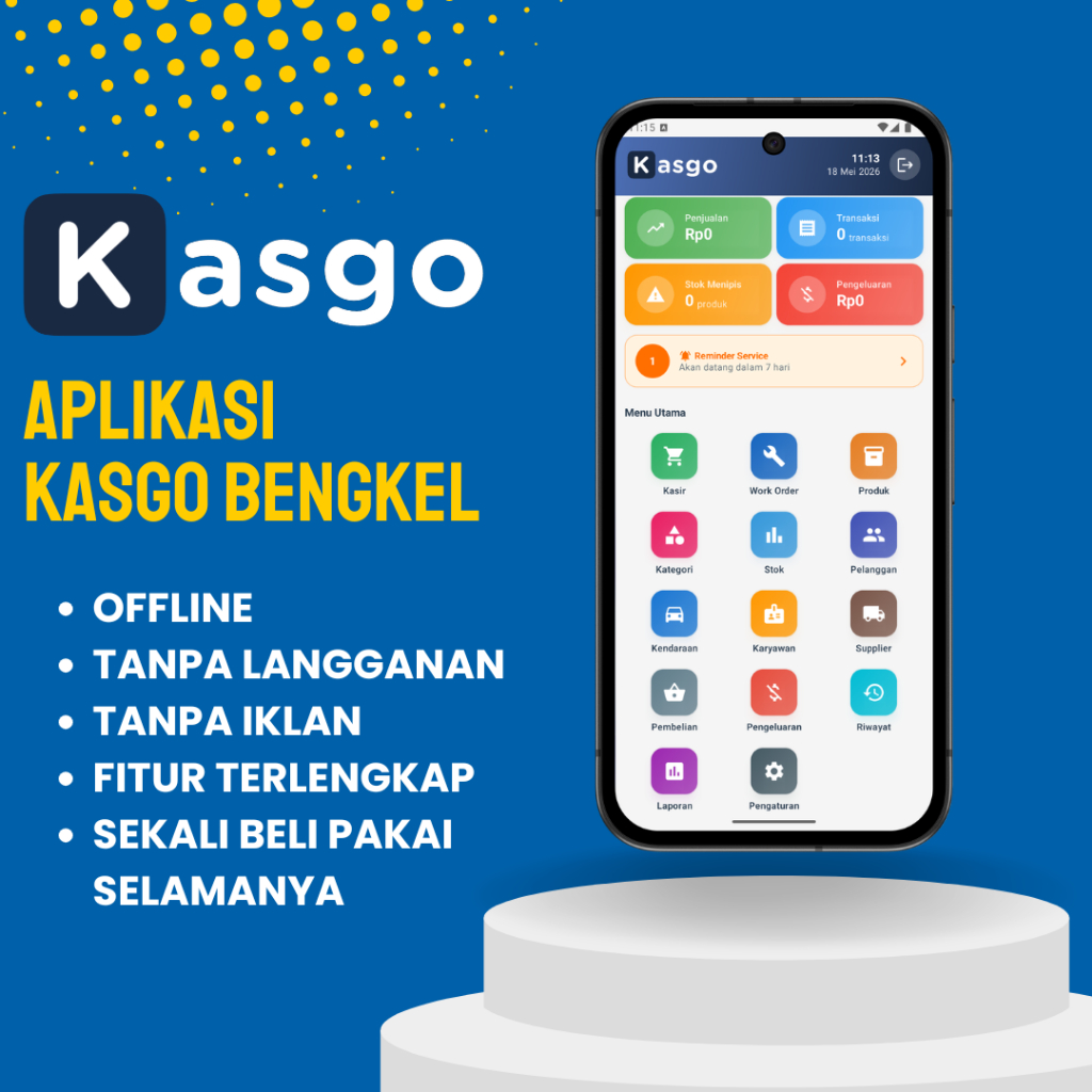 Aplikasi Kasir Android Offline Kasgo Untuk Bengkel Mobil, Bengkel Motor, Servis Mobil, Servis Motor 