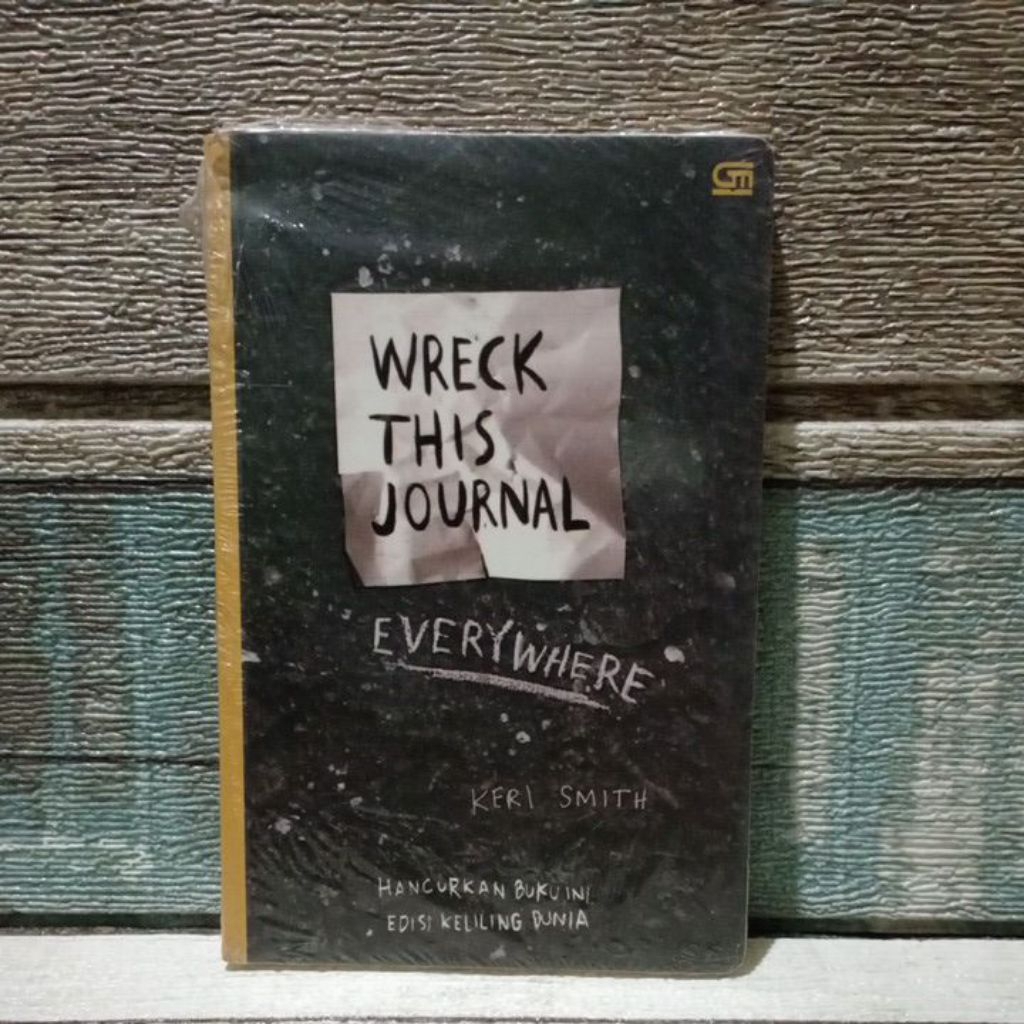 Wreck this journal everywhere.