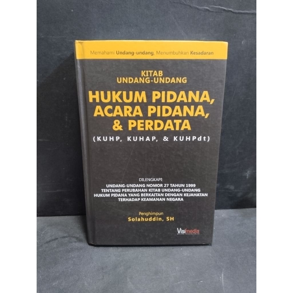 Buku original  KITAB UNDANG-UNDANG HUKUM PIDANA ACARA PIDANA & PERDATA by Solahuddin
