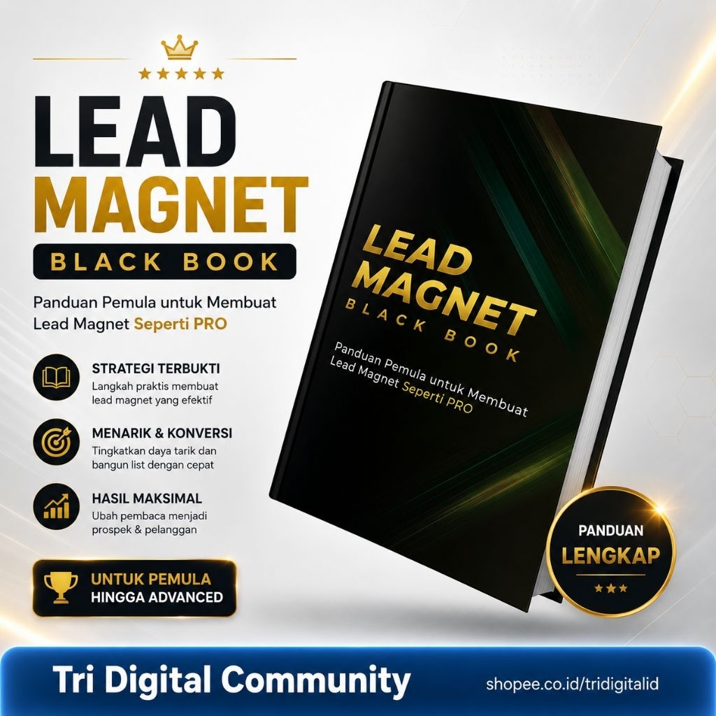 Lead Magnet - Cara Menarik Pelanggan- Tri Digital