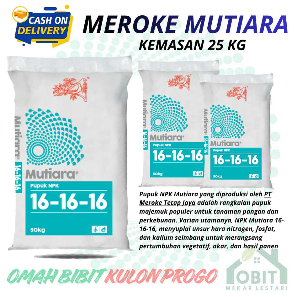 PUPUK NPK MUTIARA 16 16 16 MEROKE | 25Kg | Kemasan Pabrik
